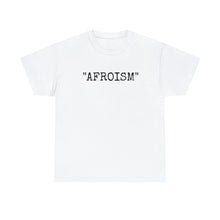 Load image into Gallery viewer, Copy of SOCIAL ANTI COLLECTION | AFROISM "2023" Cotton Tee